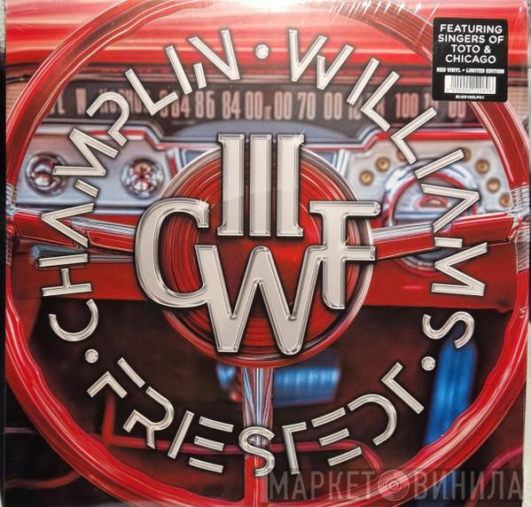 CWF , Bill Champlin, Joseph Williams, Peter Friestedt - III