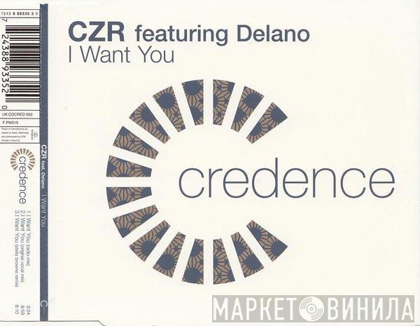 CZR, Delano  - I Want You