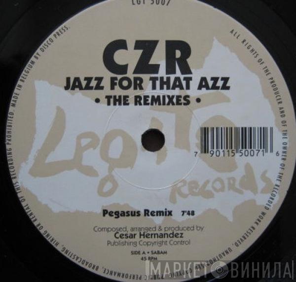 CZR - Jazz For That Azz EP (The Remixes)