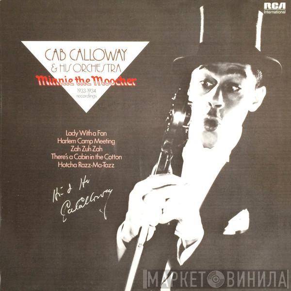 Cab Calloway And His Orchestra - Minnie The Moocher 1933-1934 Recordings