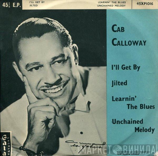 Cab Calloway - I'll Get By