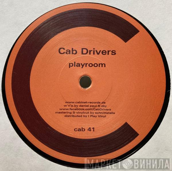 Cab Drivers - Playroom / A Less Complex Situation