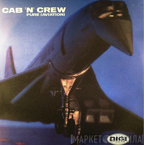 Cab'n'Crew - Pure (Aviation)