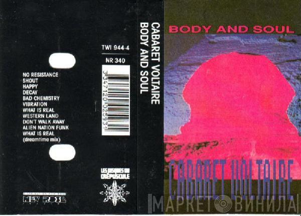  Cabaret Voltaire  - Body And Soul