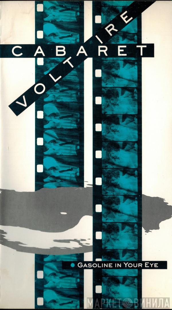 Cabaret Voltaire - Gasoline In Your Eye