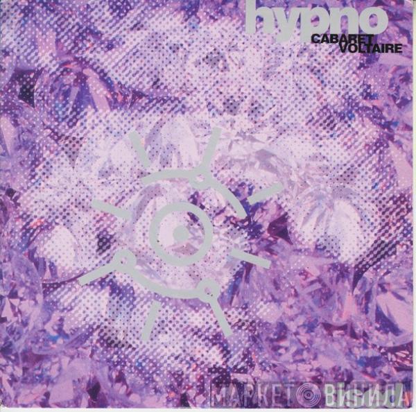 Cabaret Voltaire - Hypnotised