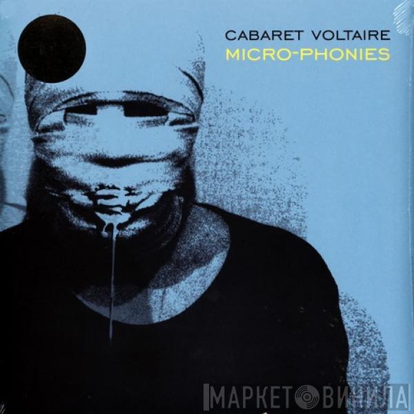 Cabaret Voltaire - Micro-Phonies