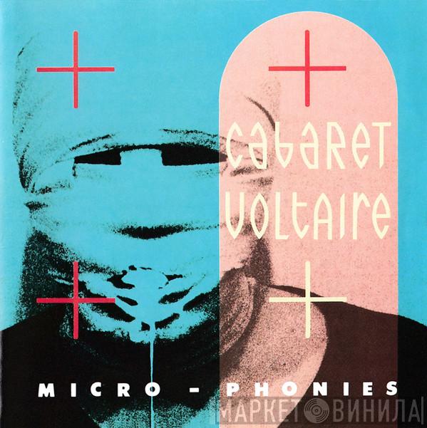 Cabaret Voltaire - Micro-Phonies