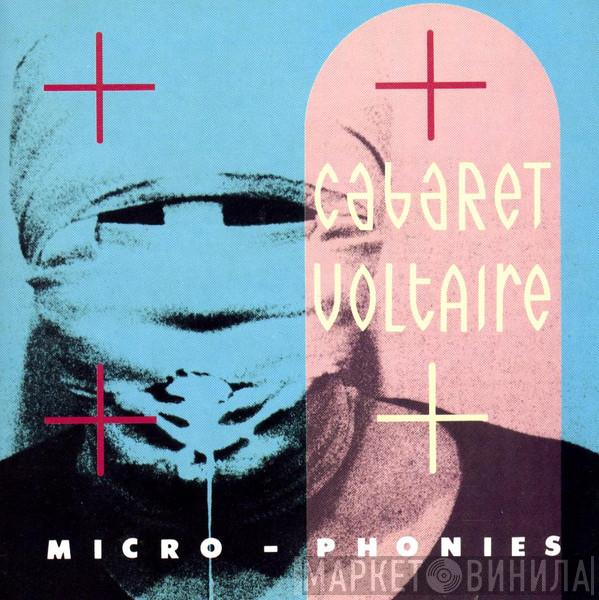 Cabaret Voltaire - Micro-Phonies