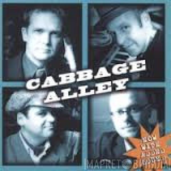 Cabbage Alley - Now With Added Sound