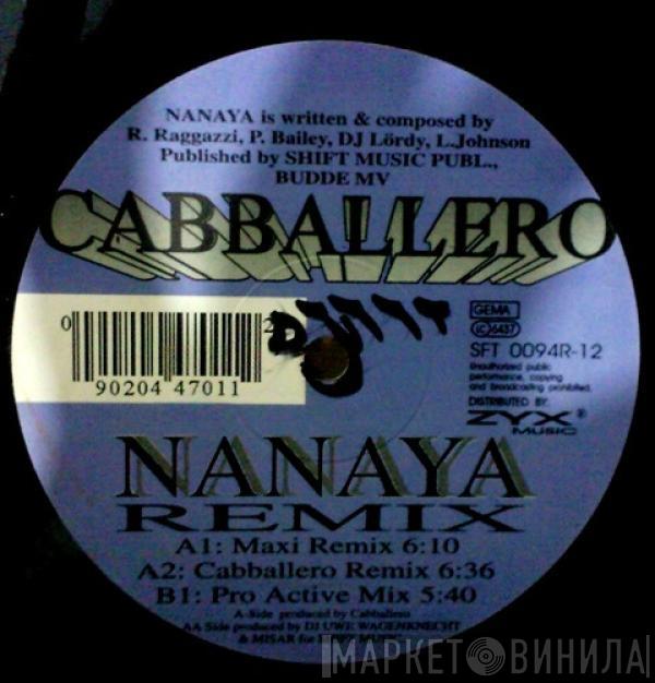 Cabballero - Nanaya (Remix)