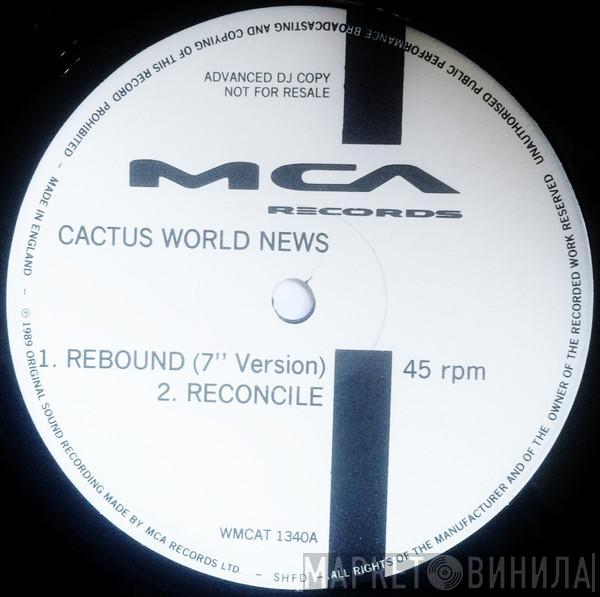 Cactus World News - Rebound