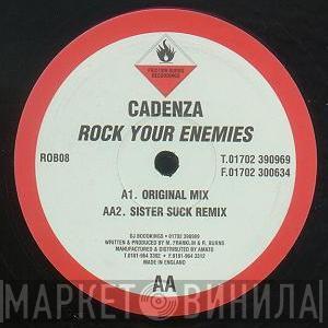 Cadenza - Rock Your Enemies