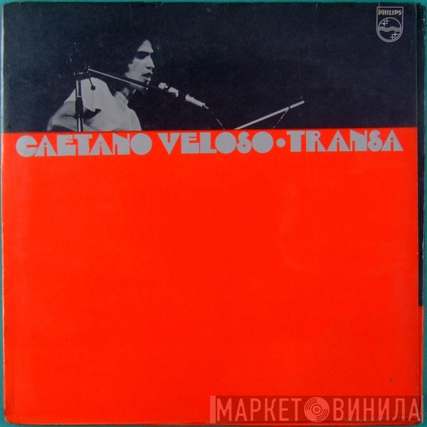  Caetano Veloso  - Transa
