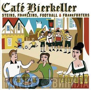  - Café Bierkeller