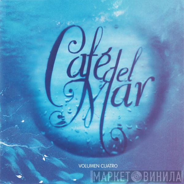  - Café Del Mar - Volumen Cuatro