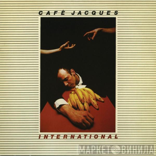 Café Jacques - Café Jacques International