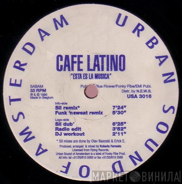 Cafe Latino - Esta Es La Musica