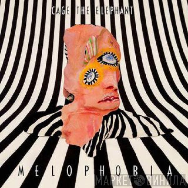 Cage The Elephant - Melophobia