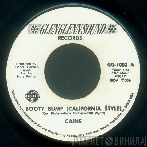 Caine  - Booty Bump (California Style)