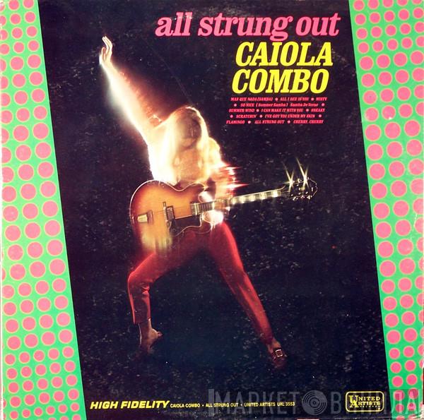 Caiola Combo - All Strung Out