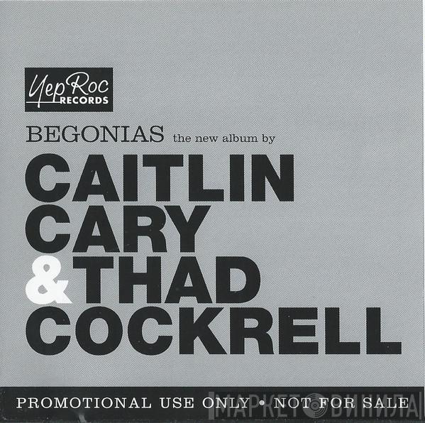 Caitlin Cary, Thad Cockrell - Begonias