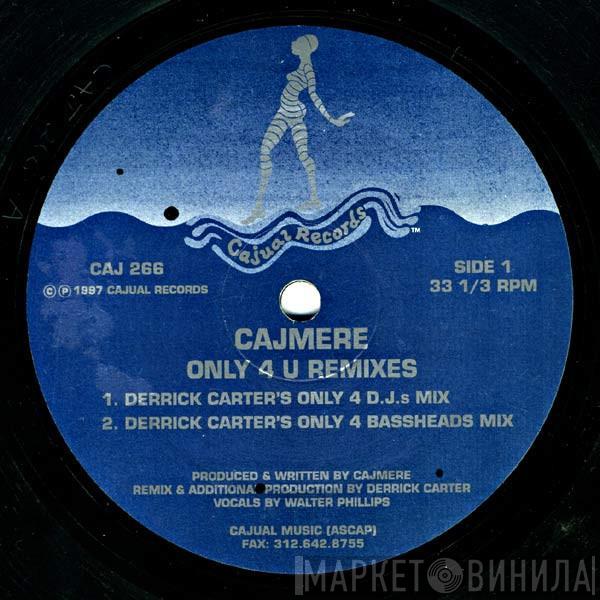 Cajmere - Only 4 U (Remixes)