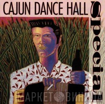  - Cajun Dance Hall Special