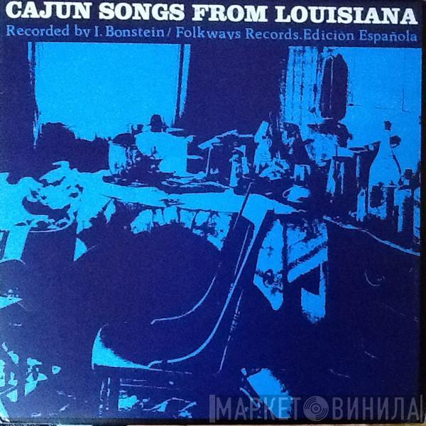  - Cajun Songs From Louisiana