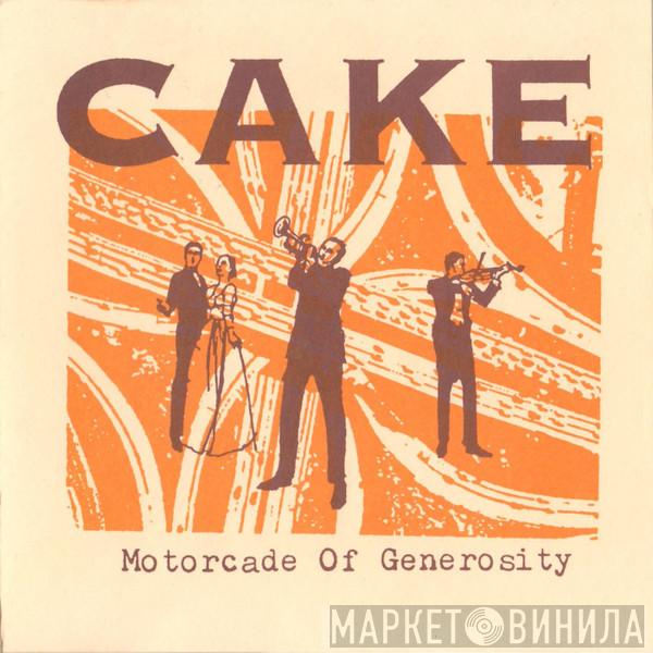  Cake  - Motorcade Of Generosity