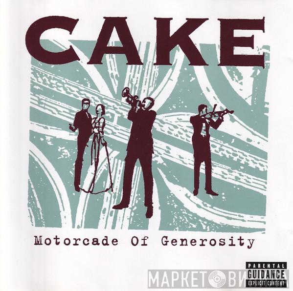  Cake  - Motorcade Of Generosity