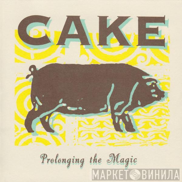  Cake  - Prolonging The Magic
