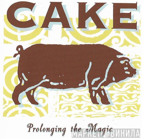  Cake  - Prolonging The Magic