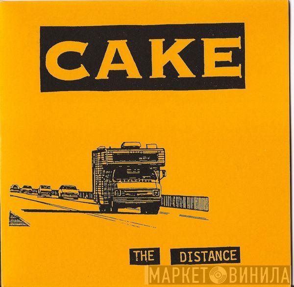 Cake - The Distance