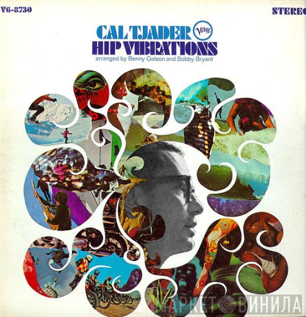 Cal Tjader - Hip Vibrations