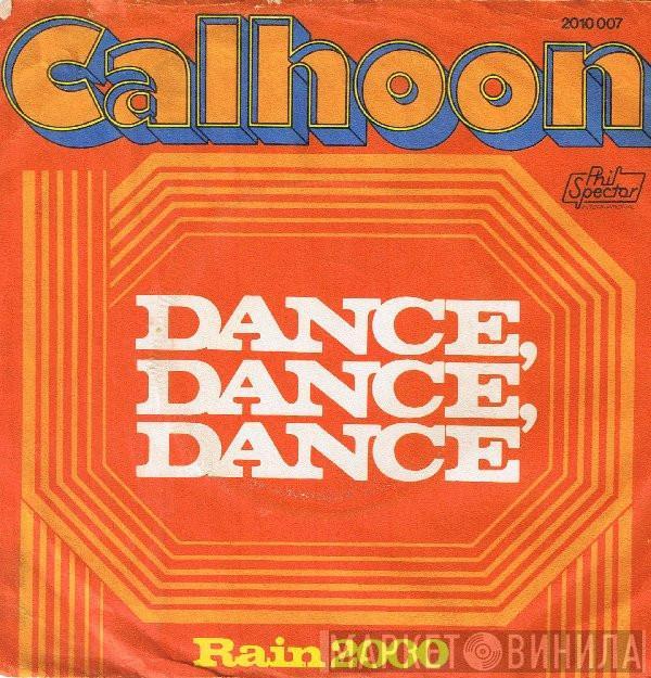 Calhoon - Dance, Dance, Dance