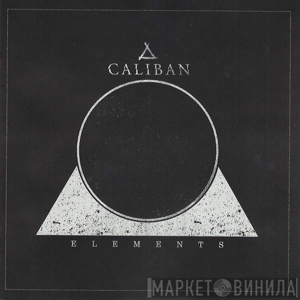 Caliban - Elements