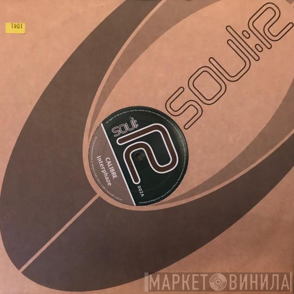 Calibre, M.I.S.T. - Interphaze / Warp 1