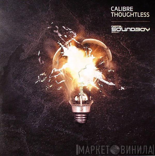 Calibre - Thoughtless