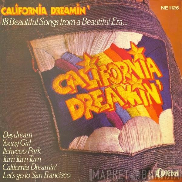  - California Dreamin'