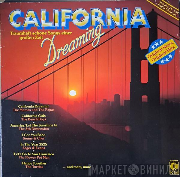  - California Dreaming