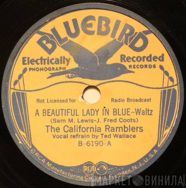  California Ramblers  - A Beautiful Lady In Blue / I'll Never Forget I Love You