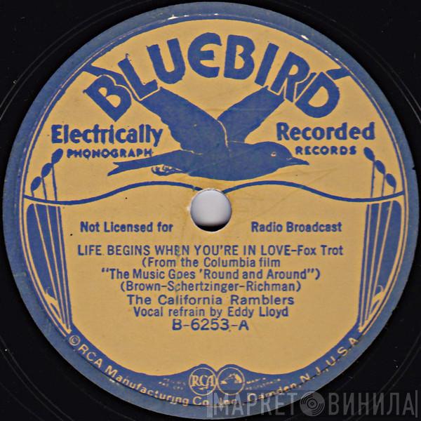  California Ramblers  - Life Begins When You're In Love / It's Been So Long
