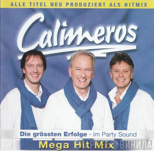 Calimeros - Mega Hit Mix - Die Grössten Erfolge
