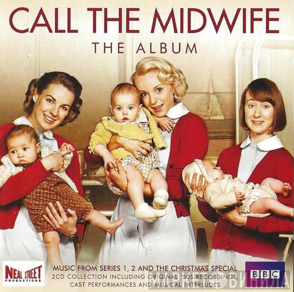  - Call The Midwife The Album