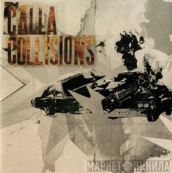 Calla - Collisions