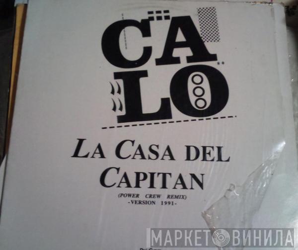  Calo  - La Casa Del Capitan ( Power Crew Remix )