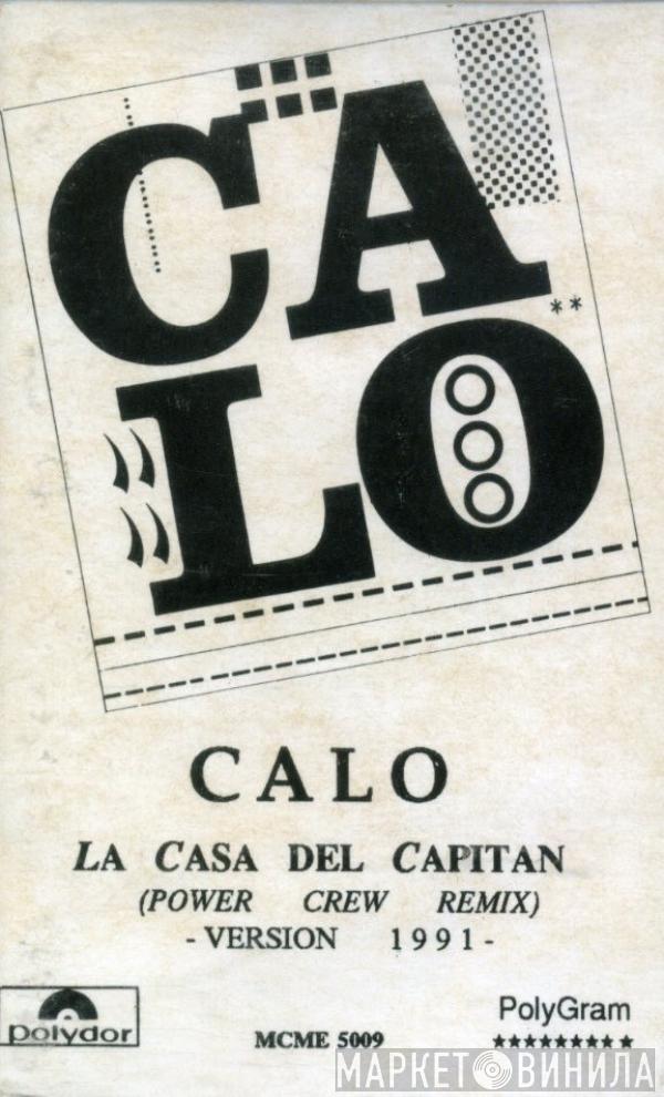  Calo  - La Casa Del Capitan (Power Crew Remix - Version 1991)