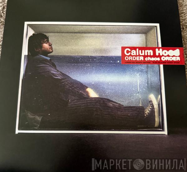 Calum Hood - ORDER chaos ORDER