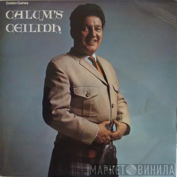  Calum Kennedy  - Calum's Ceilidh